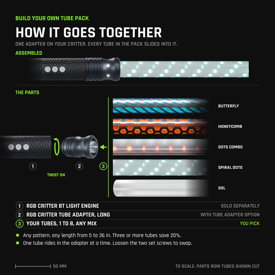 How the Build Your Own Tube Pack goes together, drawn to scale. Top, assembled: an RGB Critter BT Light Engine with the RGB Critter Tube Adapter - Long twisted on and a Spiral Dots tube seated in it, lit. Below, the parts: the Critter (sold separately), the adapter (with the Tube Adapter option) and the five patterns you can mix, Butterfly, Honeycomb, Dots Combo, Spiral Dots and Sol, shown cut because the pack comes in any length. One tube rides in the adapter at a time.