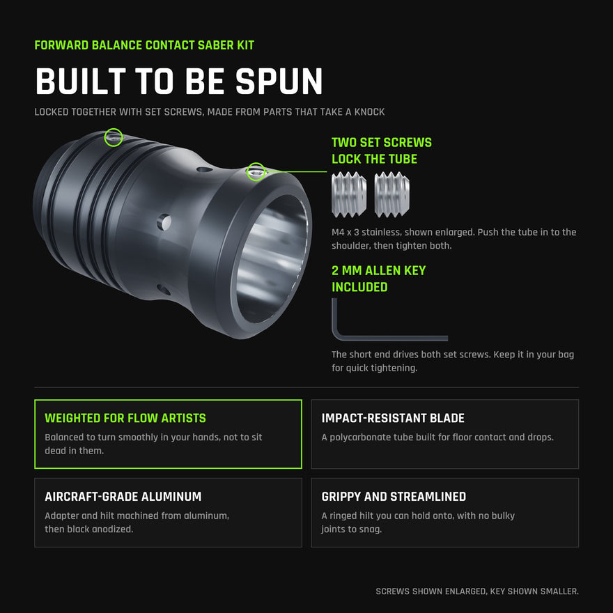 Contact Saber Kit - Forward Balance: two M4 set screws lock the tube in the RGB Critter Tube Adapter Long, 2 mm Allen key included; weighted for flow artists, impact-resistant polycarbonate blade, aircraft-grade black anodized aluminum, grippy streamlined hilt.