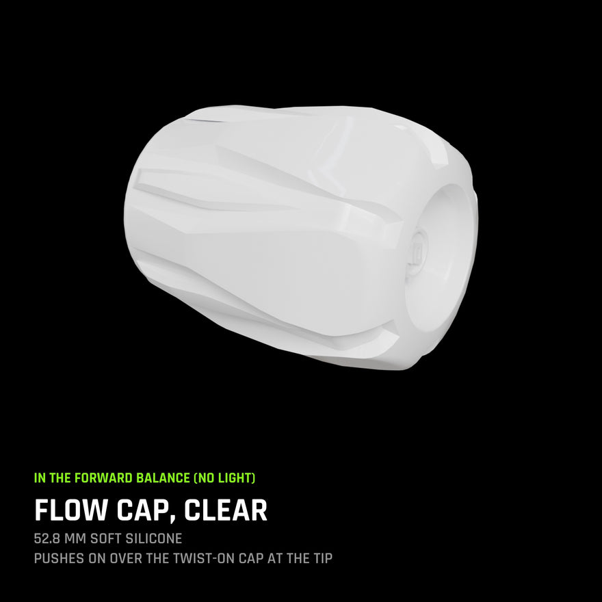 Flow Cap, Clear: soft silicone, pushes on over the Twist-On Cap at the tip.