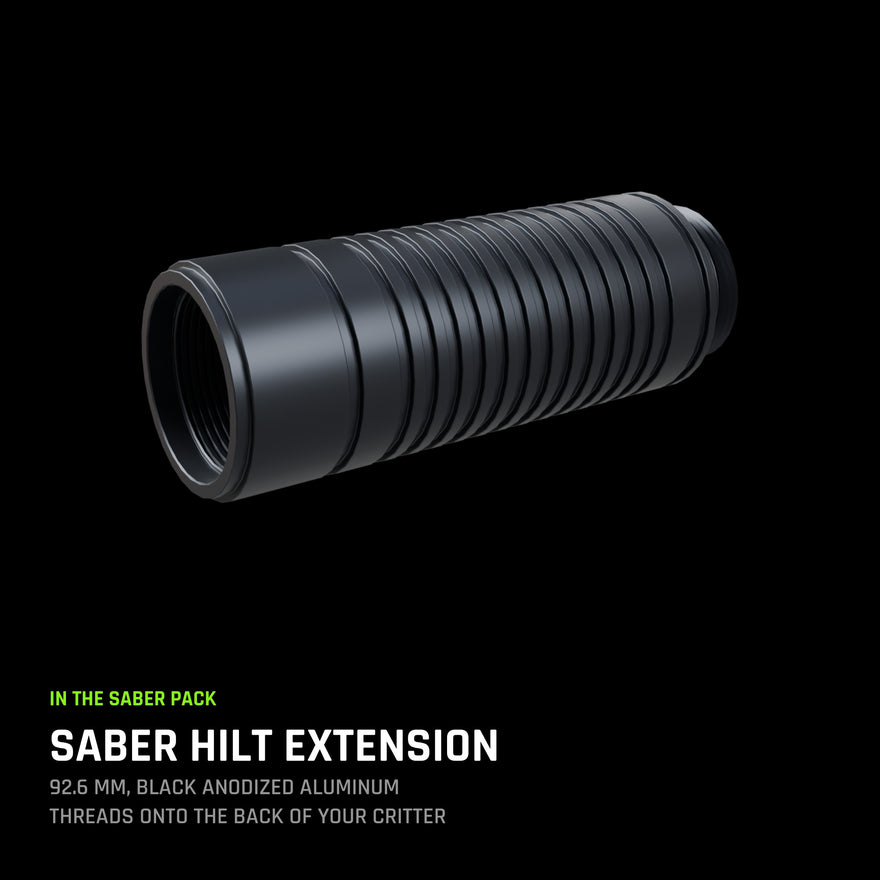 Saber Hilt Extension: 92.6 mm black anodized aluminum, threads onto the back of your Critter.
